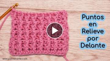 Punto Relieve Crochet - Ganchillo para Principiantes 1: Punto Relieve por Delante