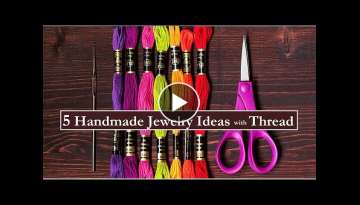 5 Handmade Jewelry Ideas 
