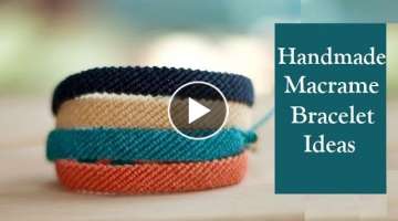 How To Make Macrame Bracelets