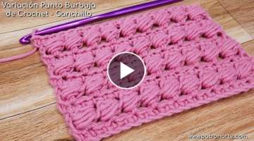Variación Punto Burbuja de Crochet - Ganchillo Paso a Paso | Aumentos y Disminuciones Incluidos