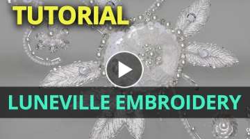 Luneville Embroidery | Tambour Beading Tutorials