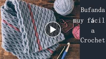 Bufanda a crochet muy fácil paso a paso