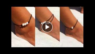 How To Make Anklets