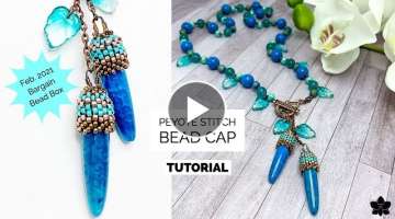 Peyote Stitch Beaded Bead Cap | Beading Tutorial