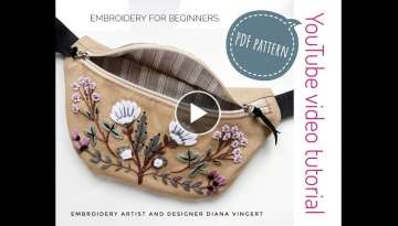 Waist bag with hand embroidery Wild Flowers tutorial