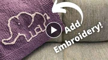 How to Embroider A Hand Knit Baby Blanket | Chain Stitch | Knitting House Square