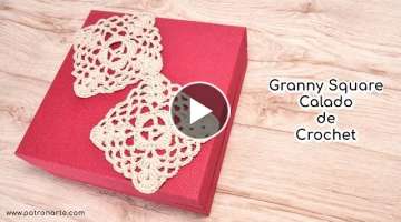 Granny Square Calado de Crochet - Ganchillo Paso a Paso