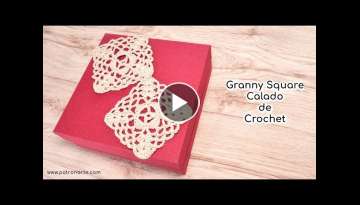 Granny Square Calado de Crochet - Ganchillo Paso a Paso