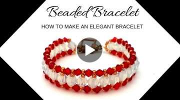 DIY Beaded bracelet. How to make an elegant bracelet. Beading tutorial
