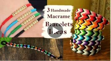 3 Handmade Bracelet Ideas using Thread 