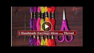 3 Handmade Earrings Ideas