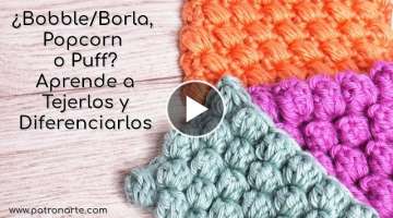 Aprende Diferenciar los Puntos Bobble, Popcorn y Puff | Aprende Crochet Paso a Paso #crochet