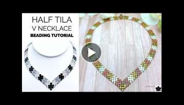 Half Tila Herringbone V Necklace Beading Tutorial