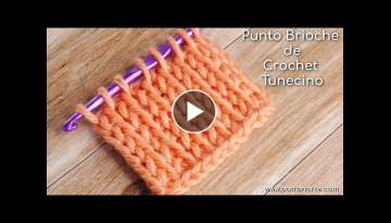 Punto Tunecino Brioche de Crochet Tunecino | Aprende Crochet Tunecino Paso a Paso
