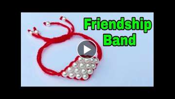 How To Make Friendship Band