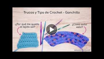 Trucos y Tips de Crochet - Ganchillo | Resuelve tus dudas en Crochet | Crochet Paso a Paso