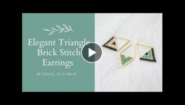 Easy Brick Stitch Triangle Earrings | Beading Tutorial